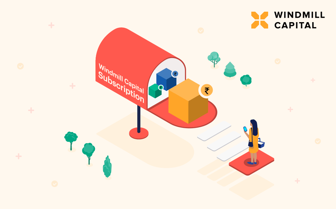 Details of Windmill Capital Subscription