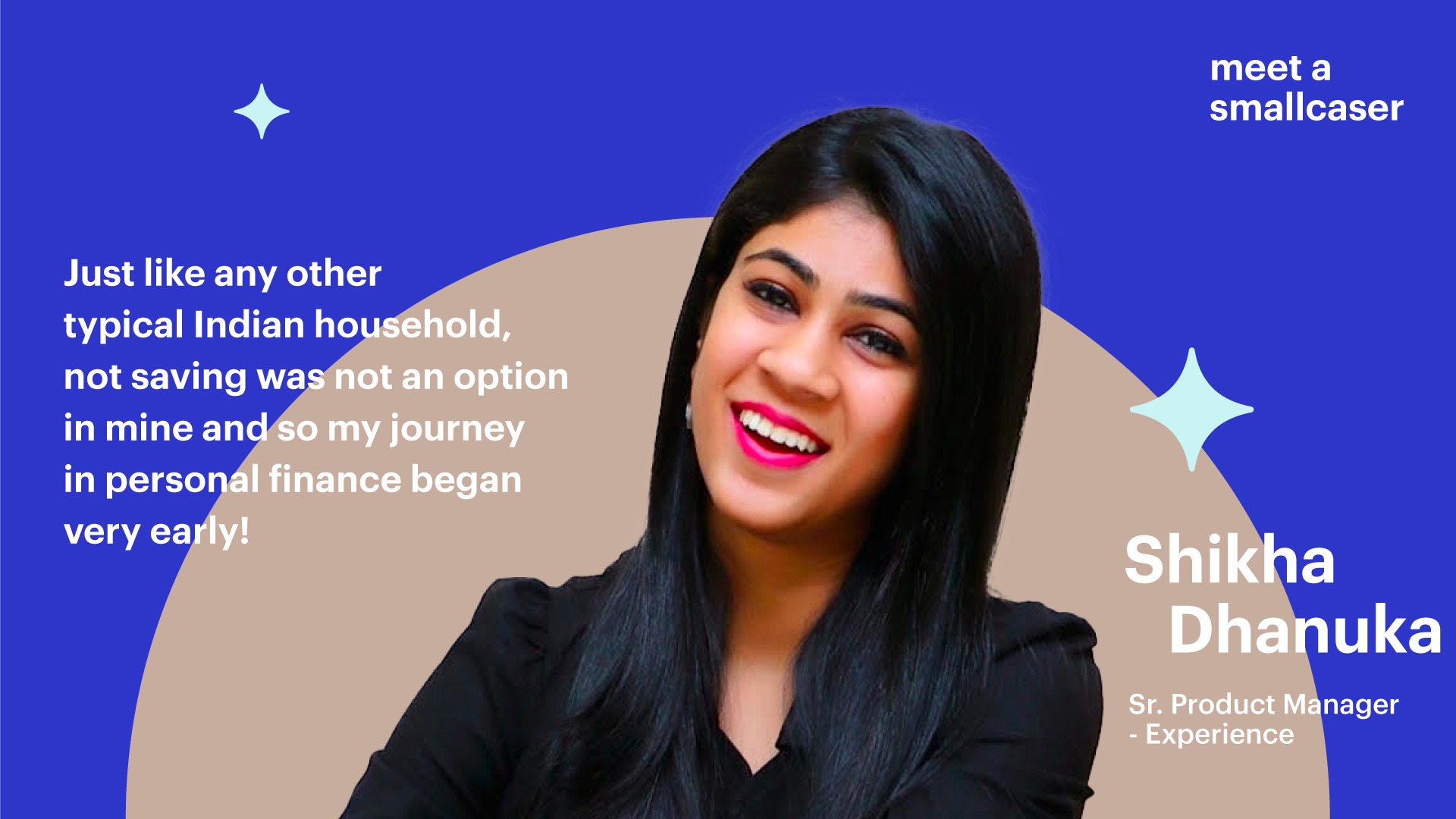Meet a smallcaser: Shikha Dhanuka