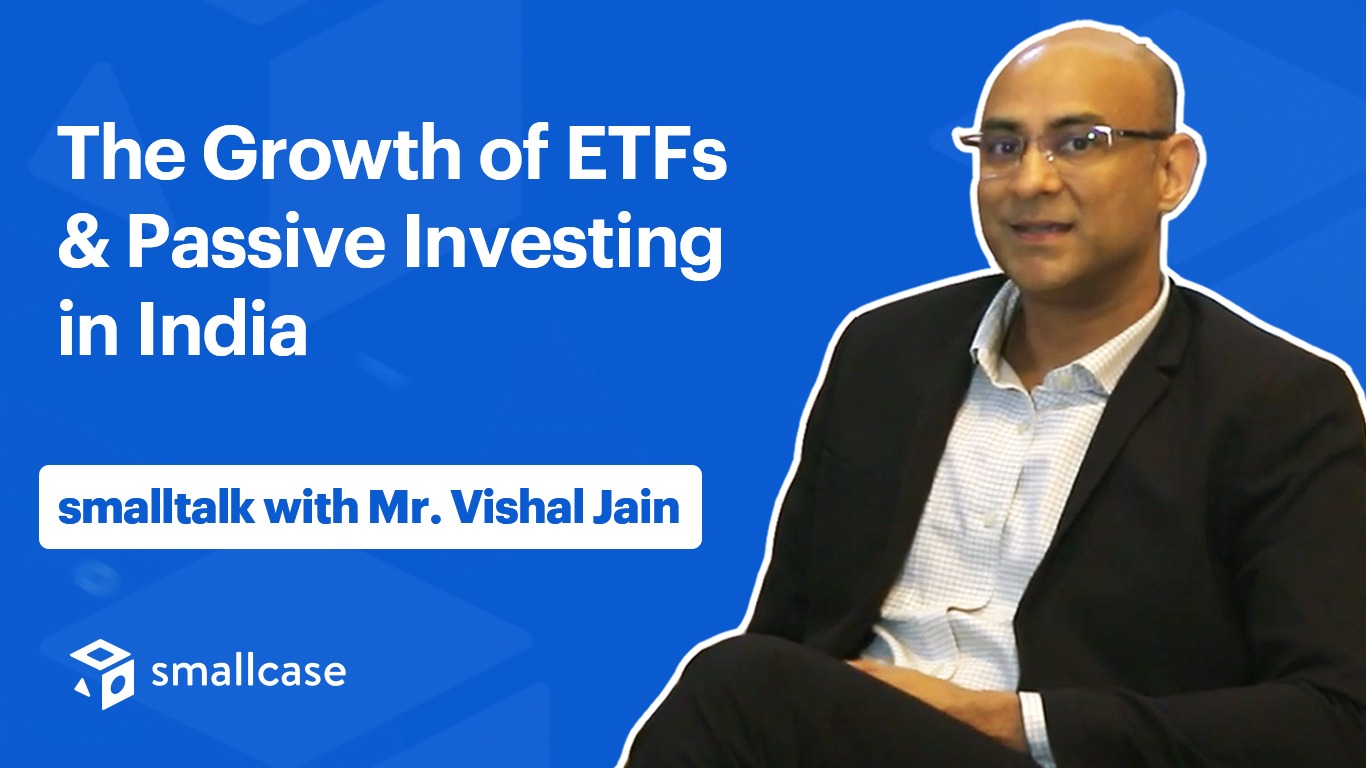 Interview with Vishal Jain – Head of ETFs, Reliance