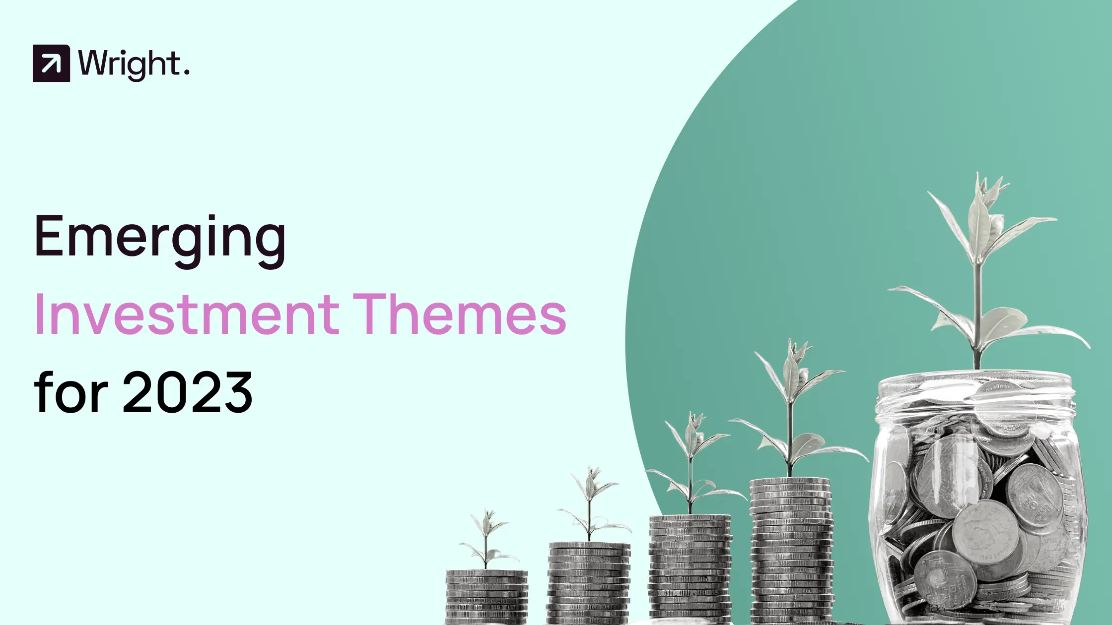 Emerging Investment Themes for 2023