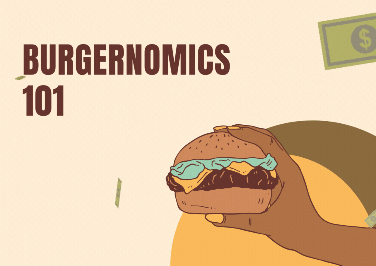 Burgernomics:  How can a burger determine the value of a currency?