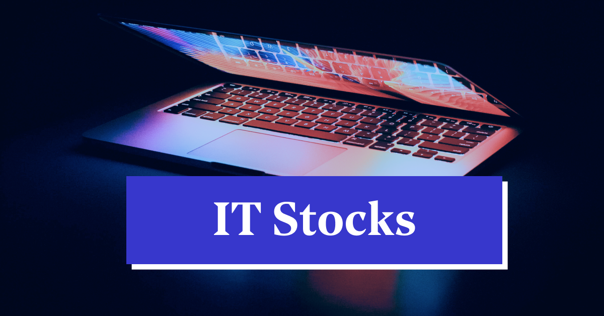 Top IT Stocks in India: Best Tech Sector Stocks (2023)