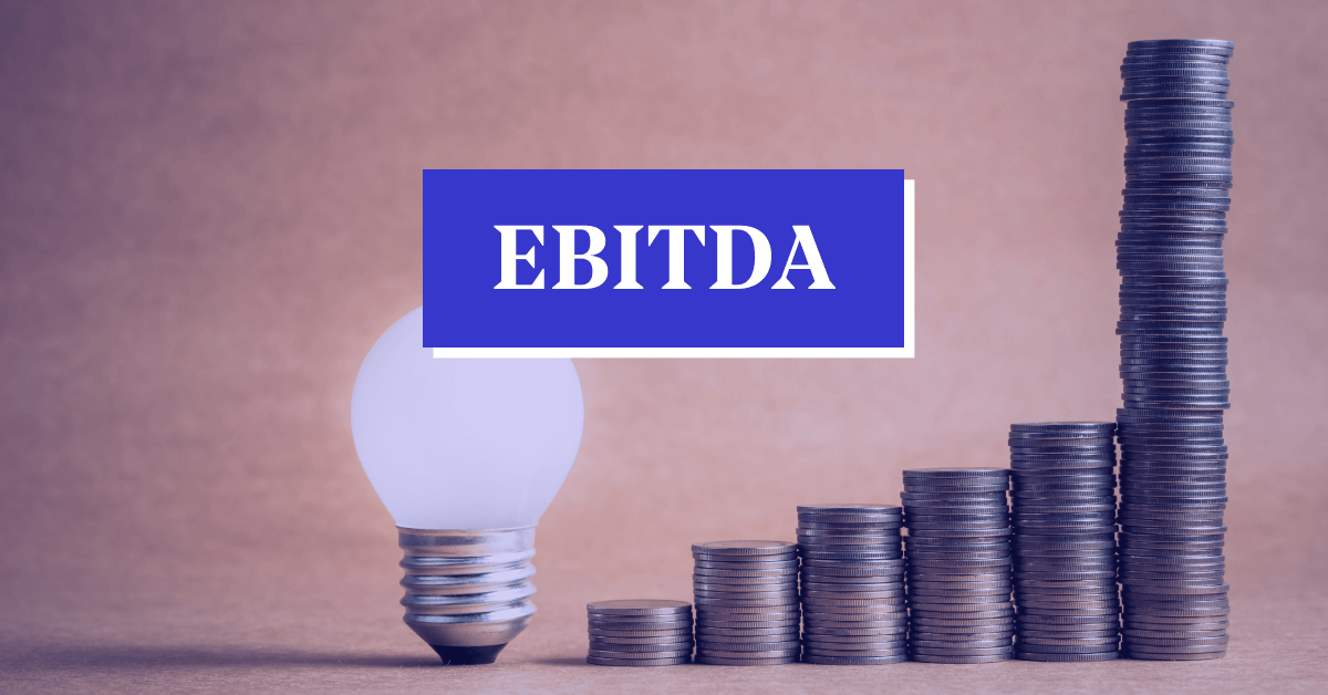 What is EBITDA? Learn its Meaning, Formula, Full Form, Finance &#038; Stand in the Share Market