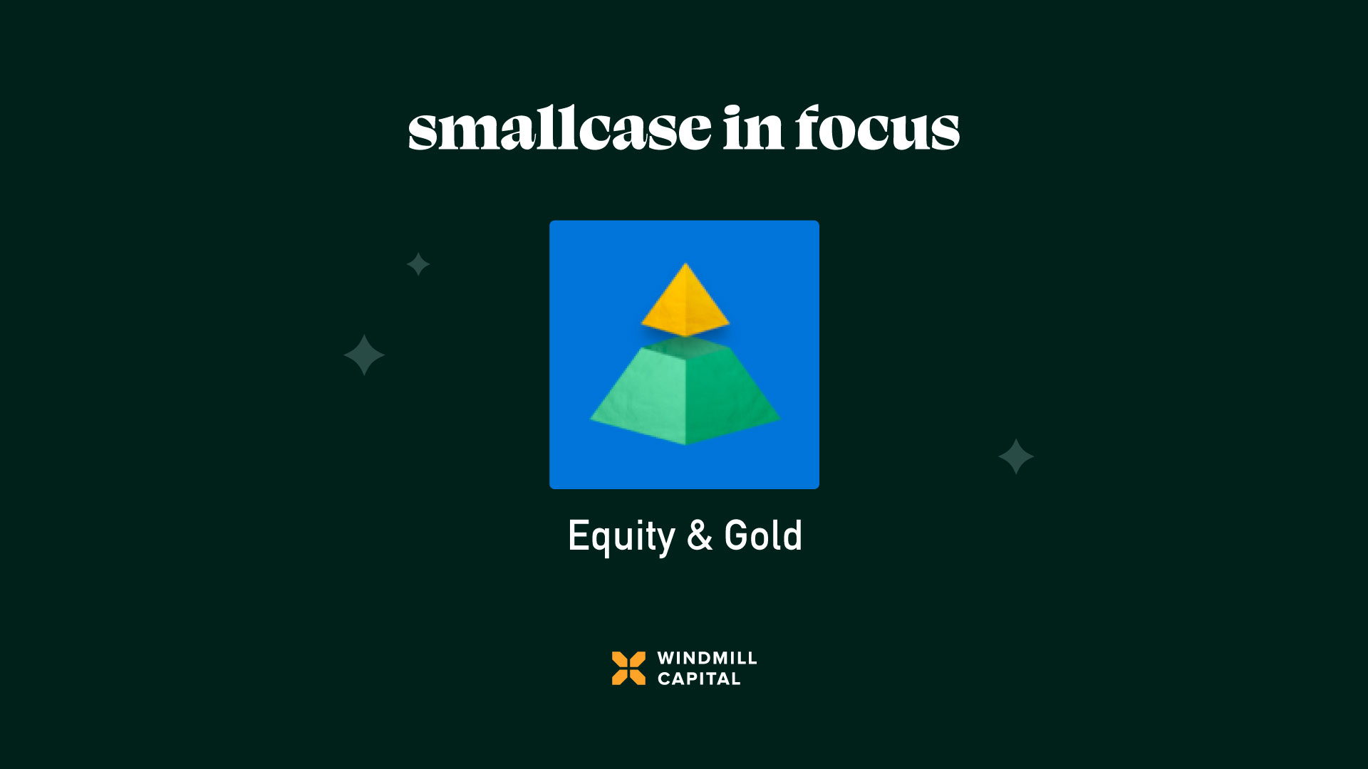 smallcase in focus: Equity &#038; Gold &#8211; April 2023