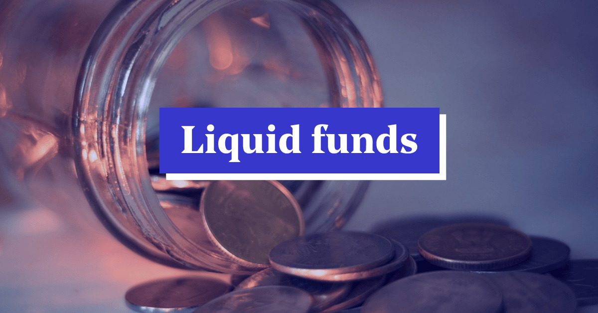 Best Liquid Mutual Funds in India