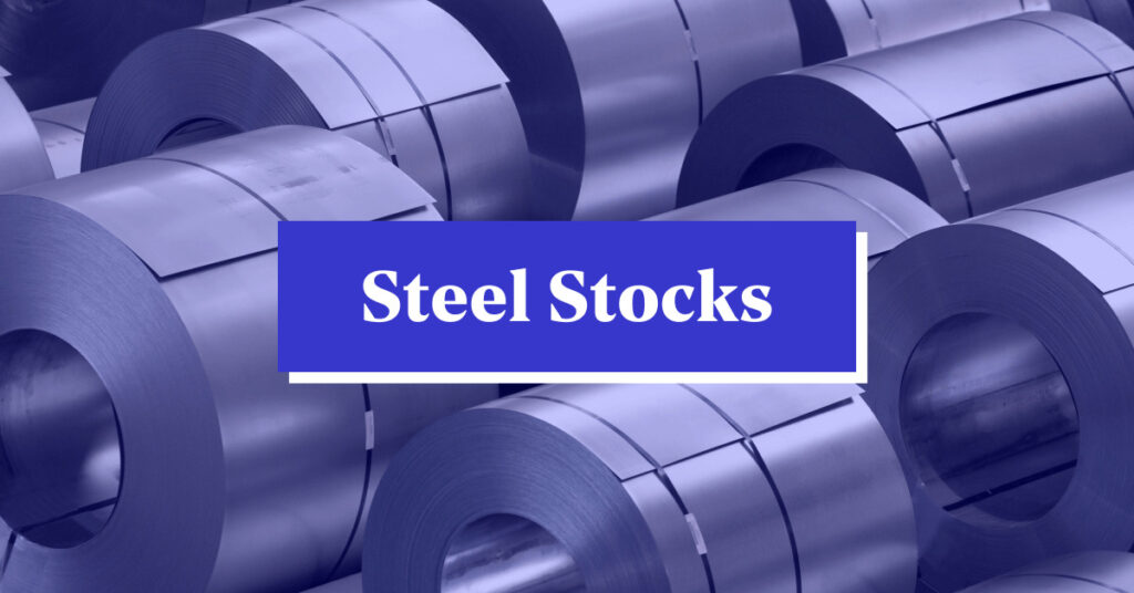 Best Steel Stocks Listed in NSE
