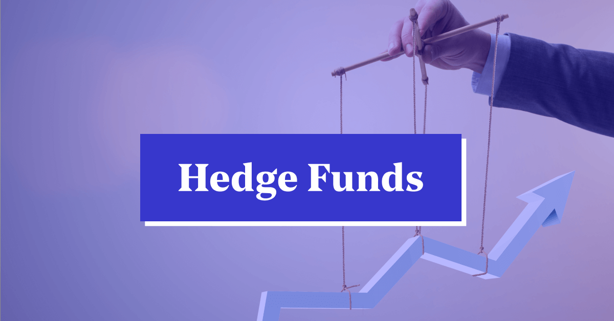What are Hedge Funds &amp; How are they Regulated?