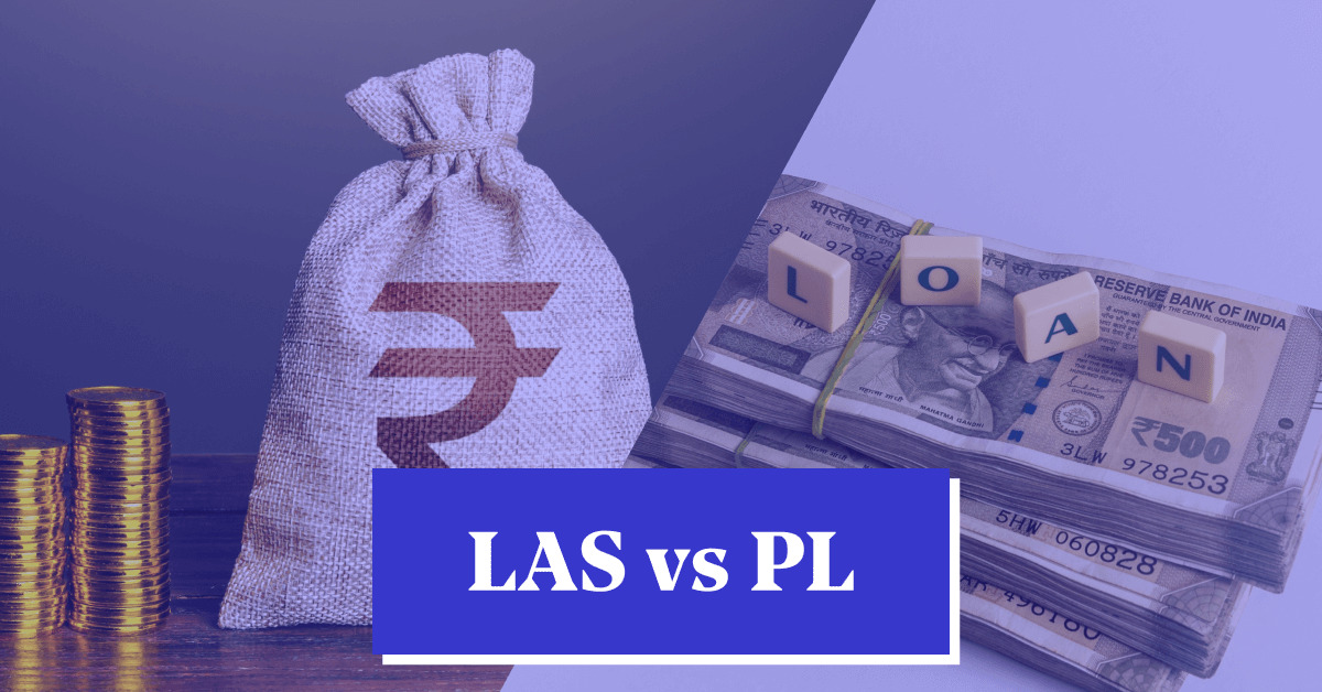 Loan Against Securities vs Personal Loan-What Should One Opt For?
