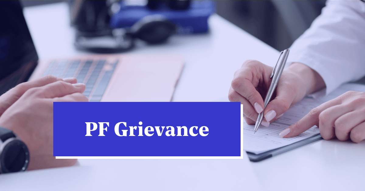 Register &#038; Resolve EPF Grievance: Login, Check Status, and Grievance Management