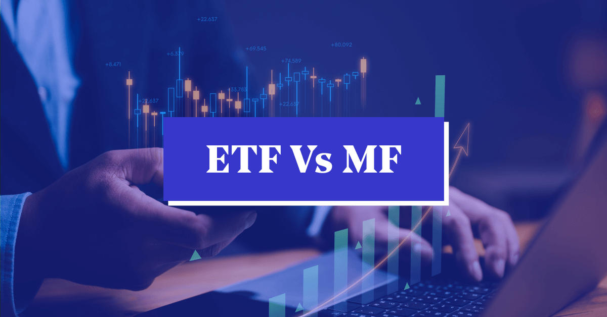 What is the Difference Between ETF vs Mutual Fund?