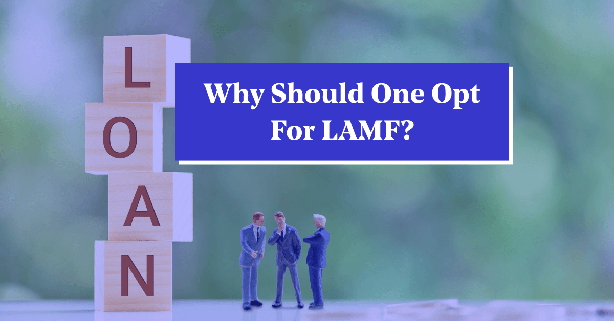 Learn Why to Opt for Loan Against Mutual Funds (LAMF) via smallcase
