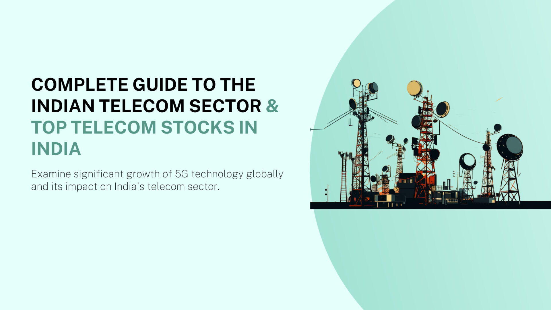 Complete Guide to the Indian Sector and Top Stocks in India smallcase