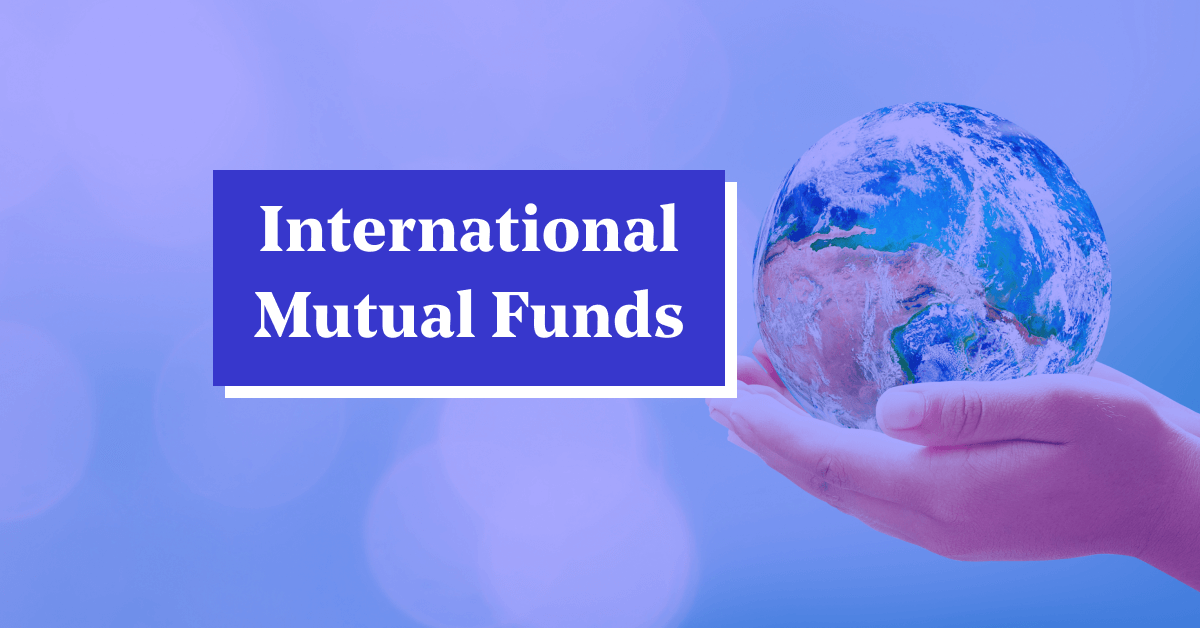 Top International Mutual Funds to Invest Online in 2024