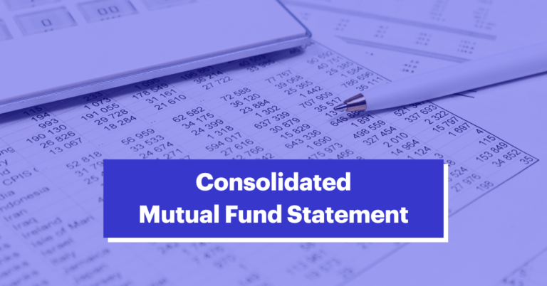 Consolidated Mutual Fund Statement: Meaning & Components