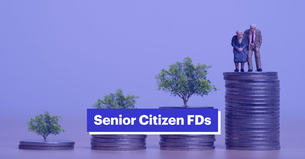 senior-citizen-fd-rates-eligibility-documents-required-fixed