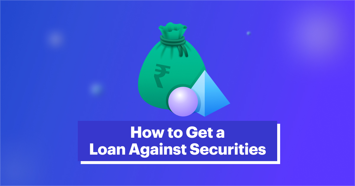How to Get a Loan Against Securities