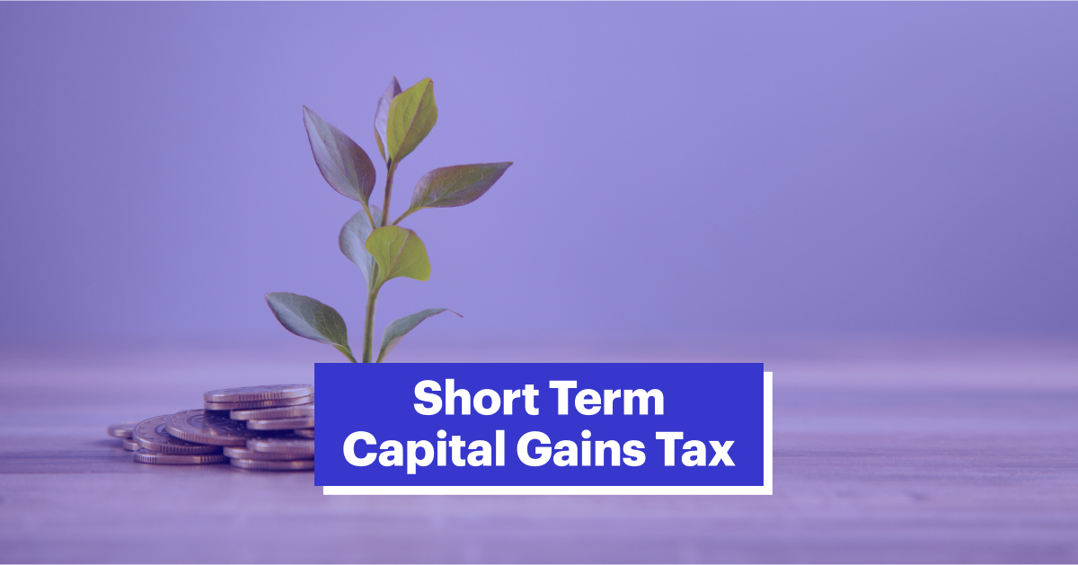 Short-Term Capital Gains Tax (STCG) in India: Tax Rate &amp; Limit